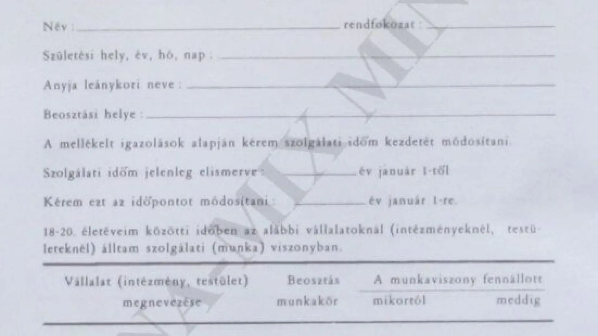 Kérelem a szolgálati idő mód.